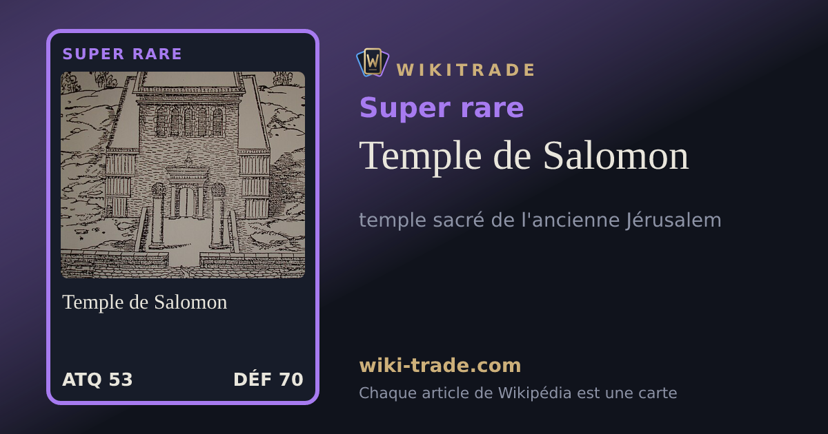 Temple de Salomon — carte Super rare