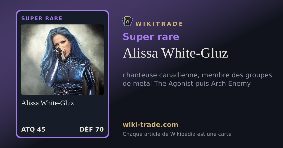 Alissa White-Gluz — carte Super rare