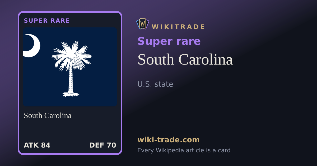 South Carolina — Super rare card