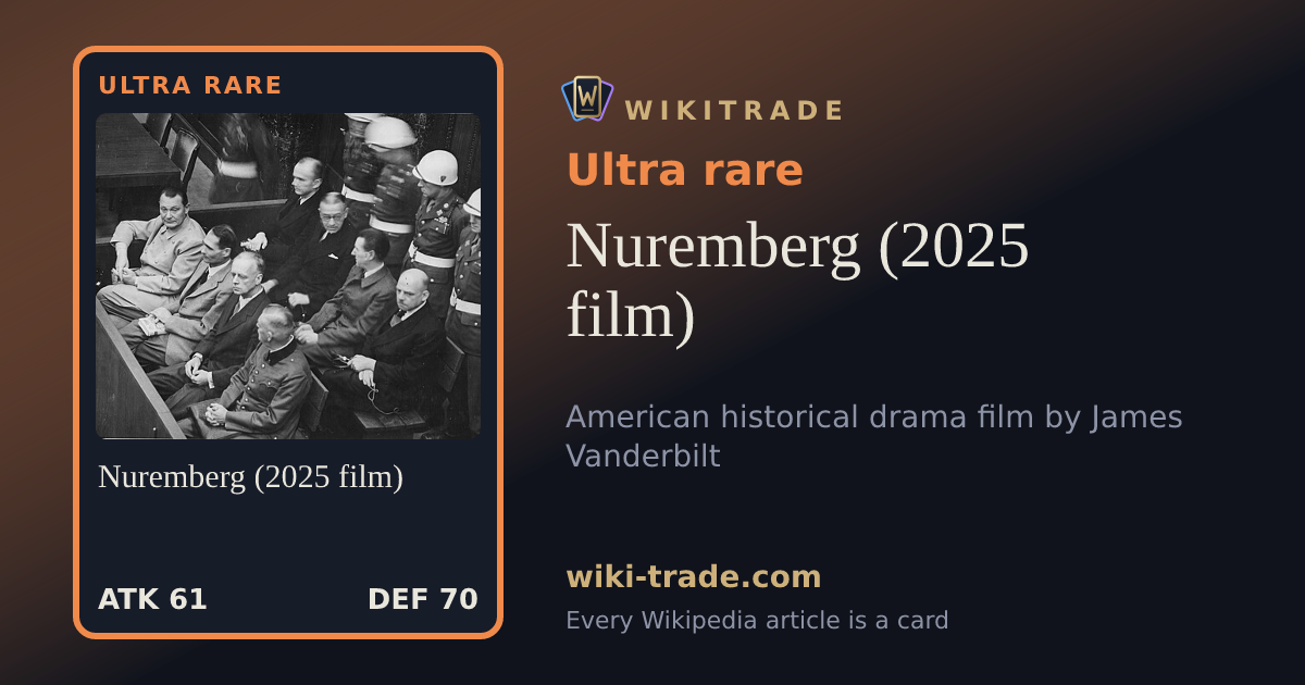 Nuremberg (2025 film) — Ultra rare card