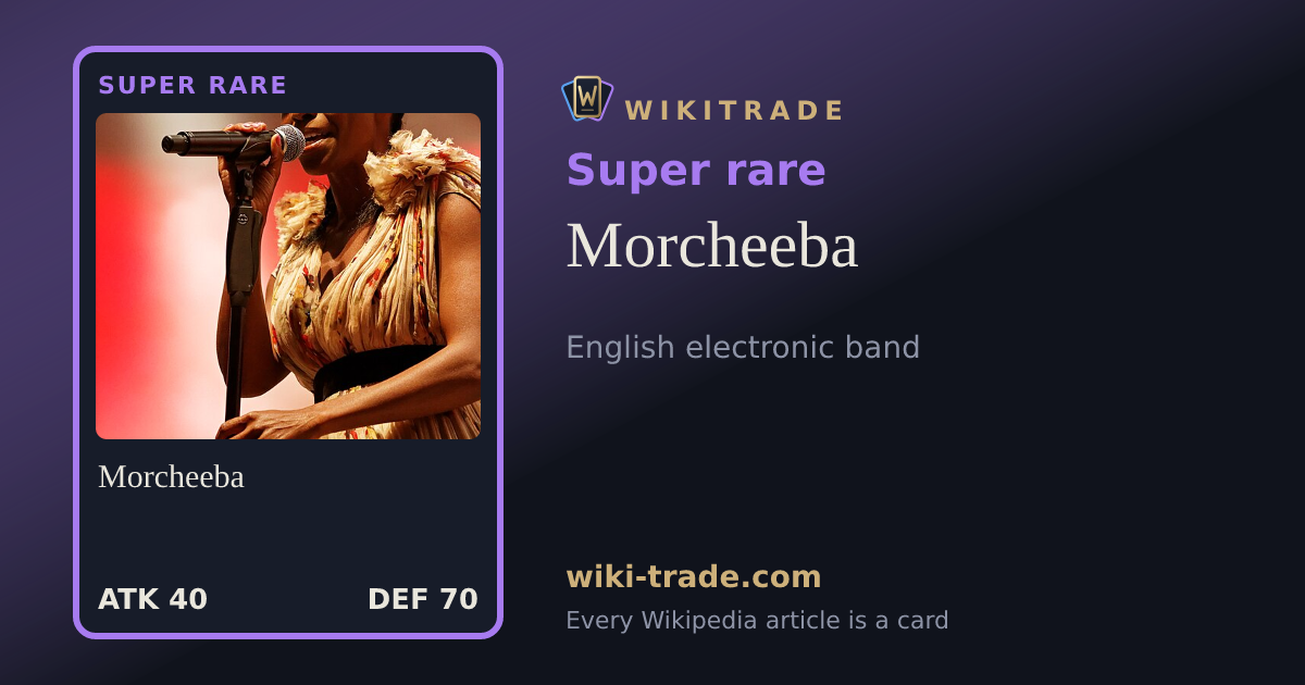 Morcheeba — Super rare card