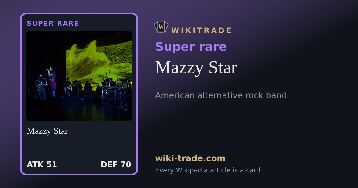 Mazzy Star — Super rare card
