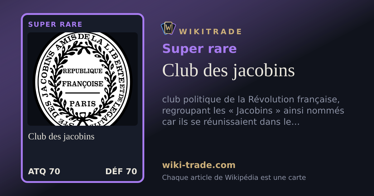 Club des jacobins — carte Super rare