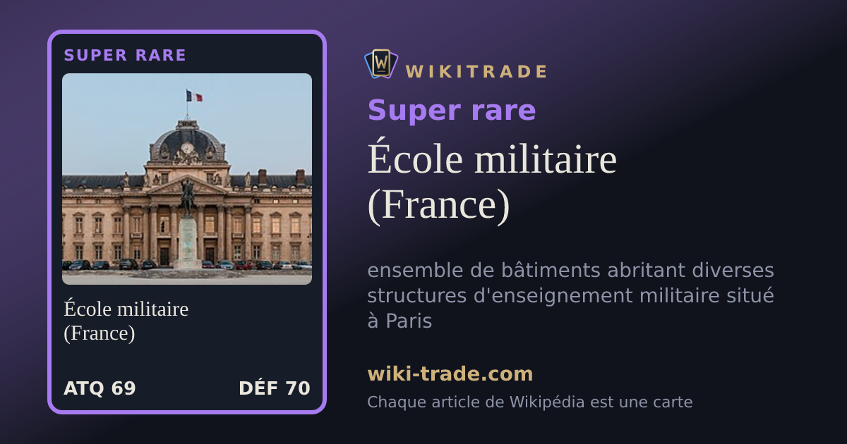 École militaire (France) — carte Super rare