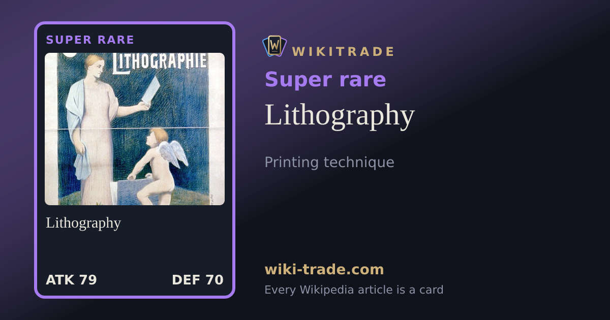 Lithography — Super rare card