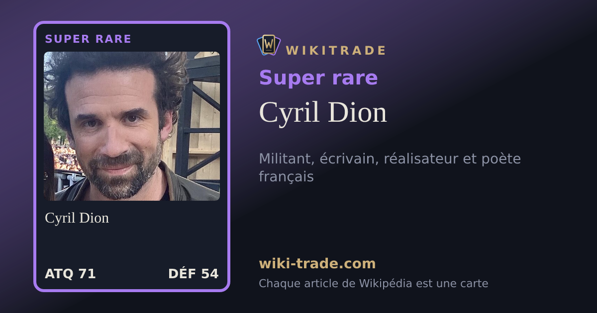 Cyril Dion — carte Super rare