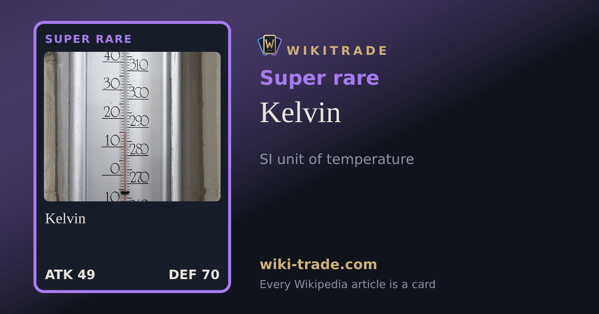 Kelvin — Super rare card