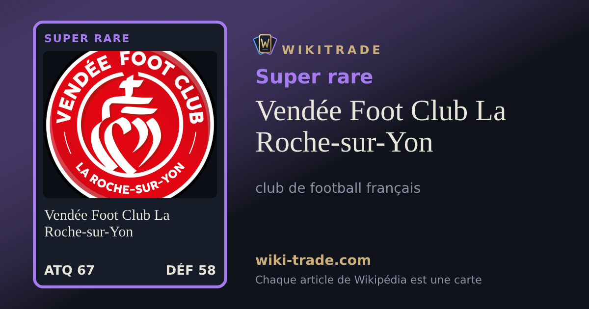 Vendée Foot Club La Roche-sur-Yon — carte Super rare