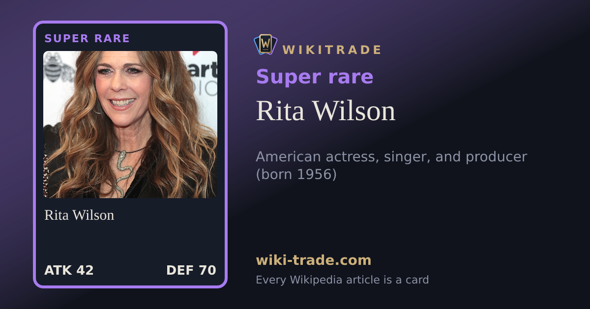 Rita Wilson — Super rare card