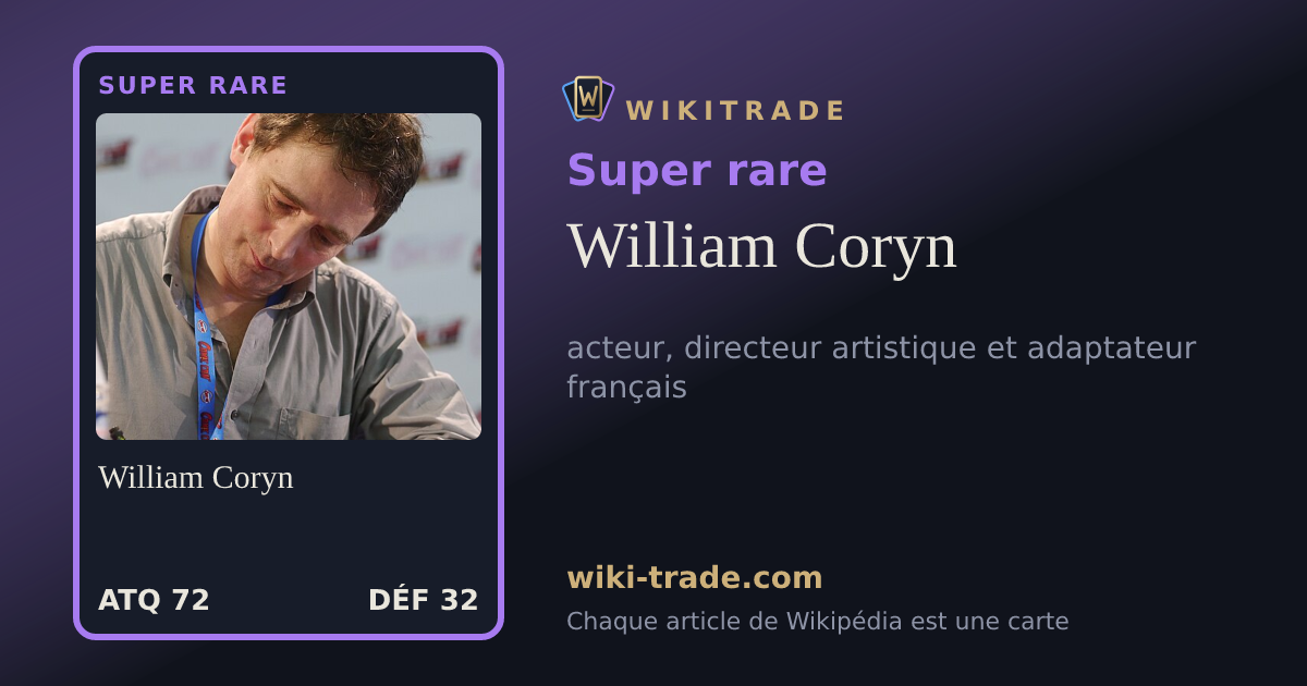 William Coryn — carte Super rare