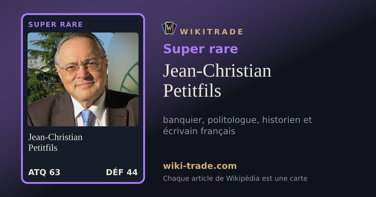 Jean-Christian Petitfils — carte Super rare