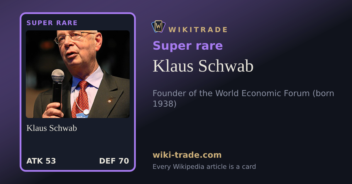 Klaus Schwab — Super rare card