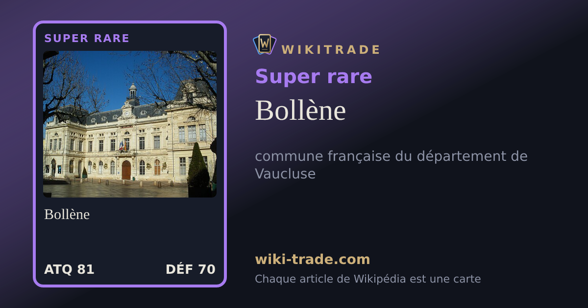 Bollène — carte Super rare