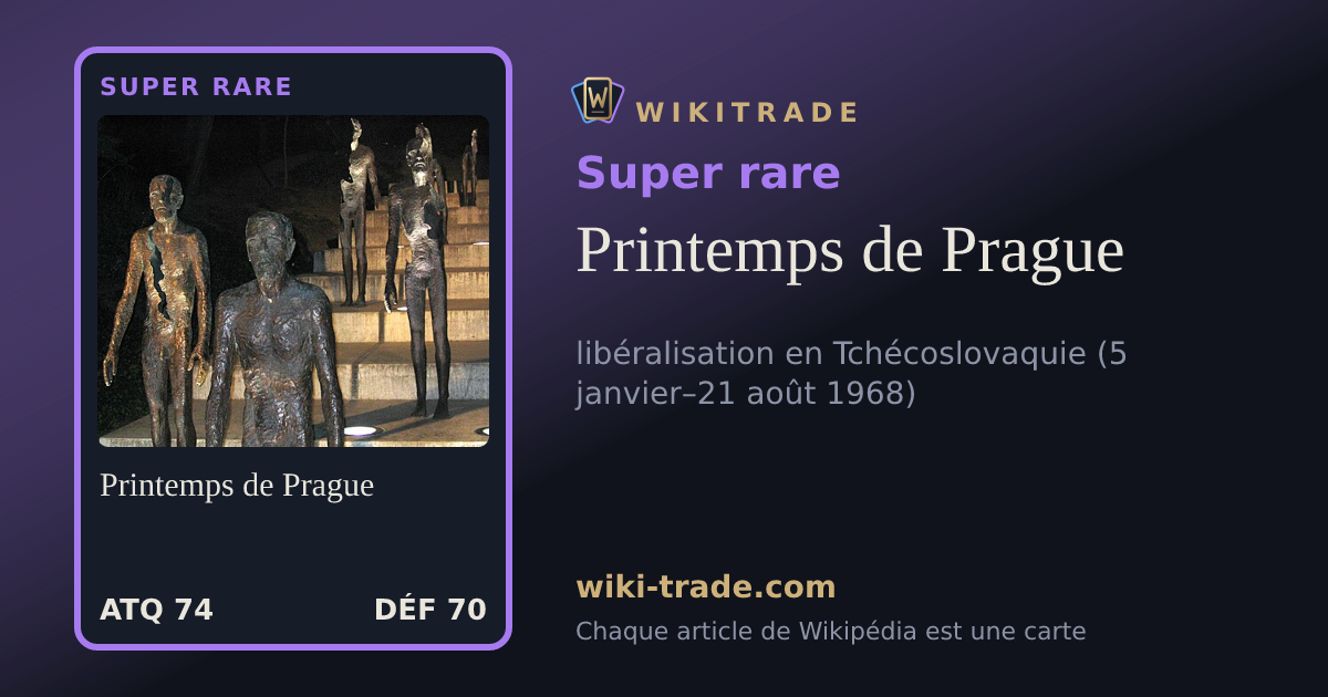 Printemps de Prague — carte Super rare