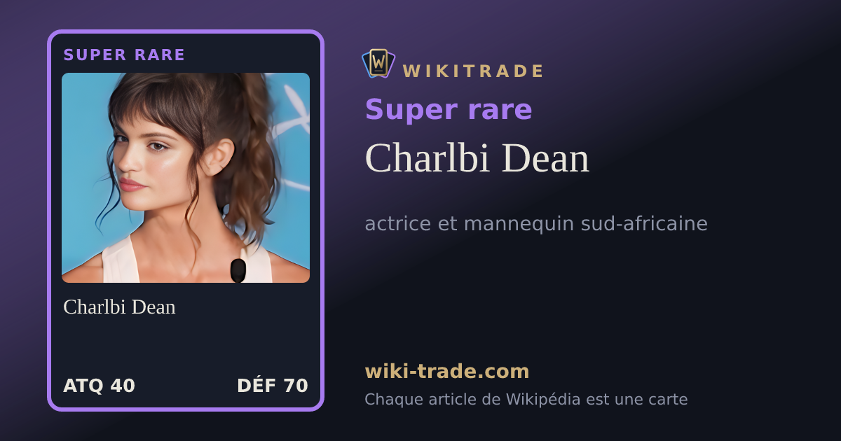 Charlbi Dean — carte Super rare