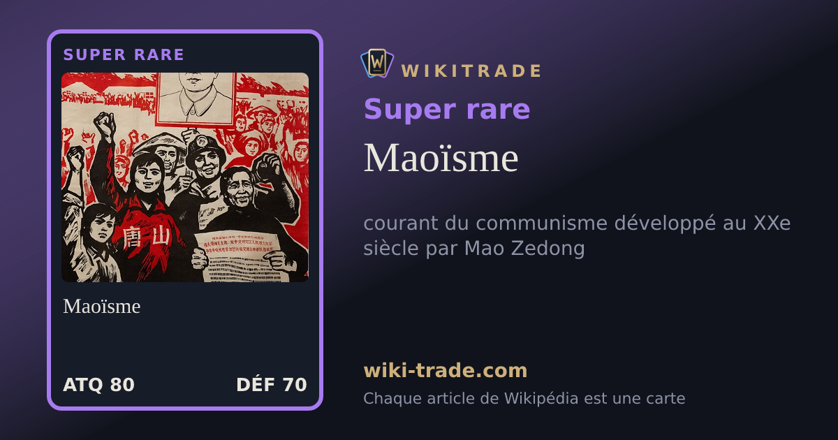 Maoïsme — carte Super rare
