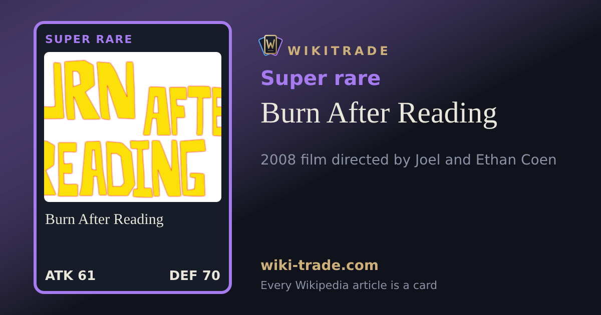 Burn After Reading — Super rare card