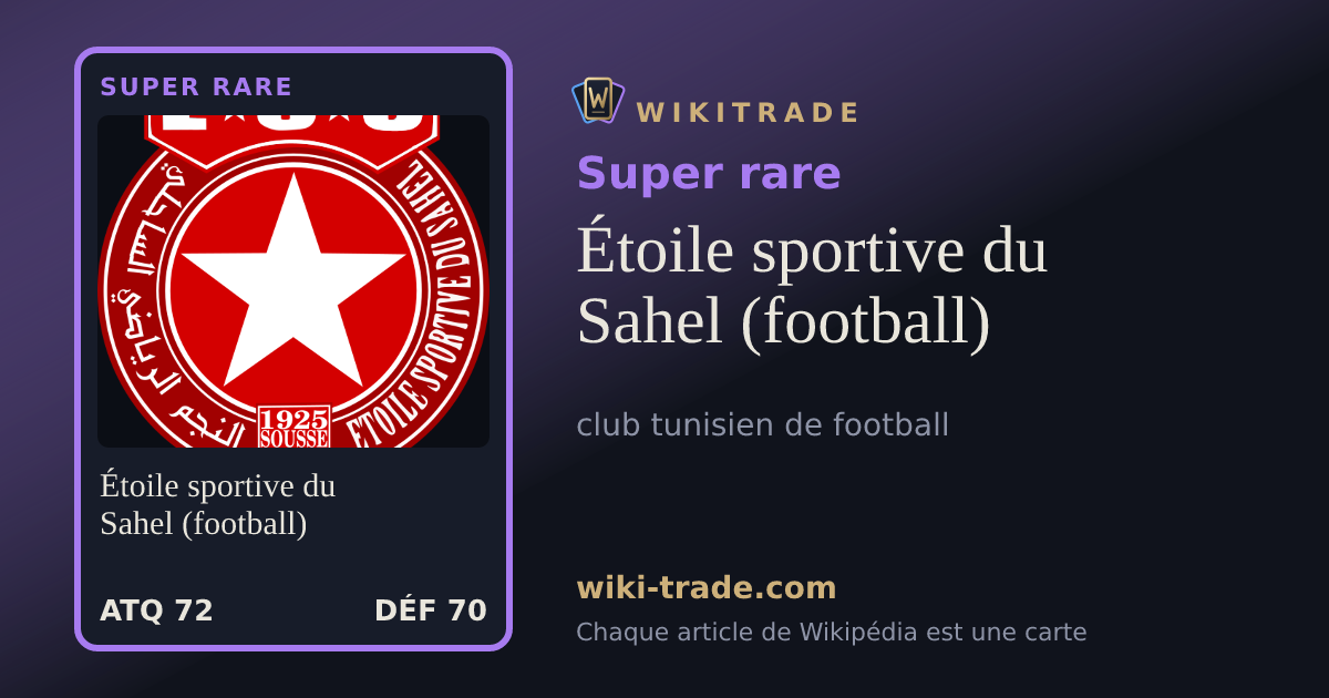 Étoile sportive du Sahel (football) — carte Super rare