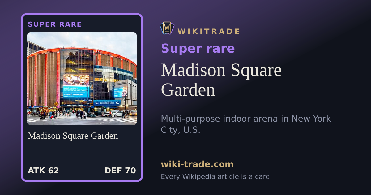 Madison Square Garden — Super rare card
