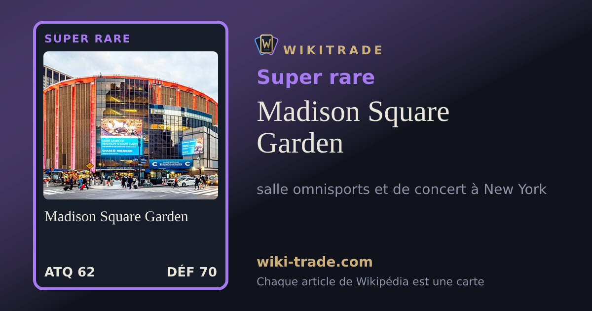 Madison Square Garden — carte Super rare