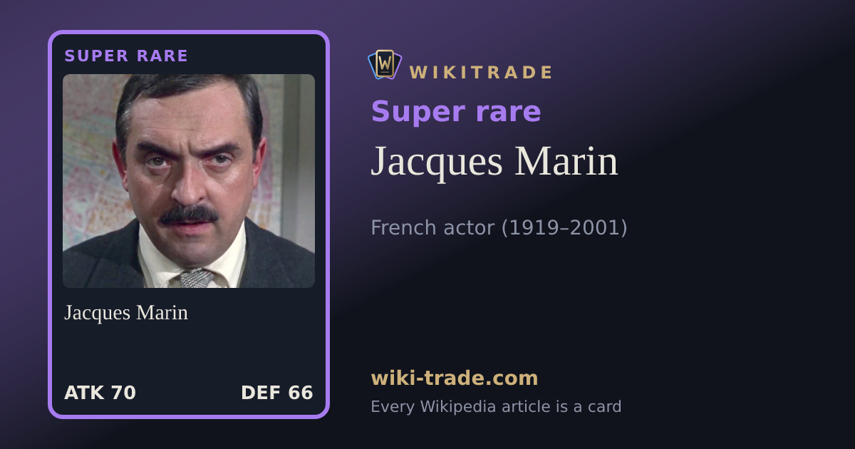 Jacques Marin — Super rare card