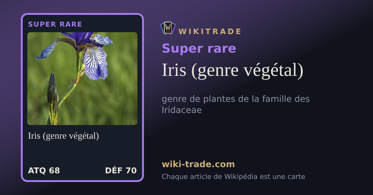 Iris (genre végétal) — carte Super rare