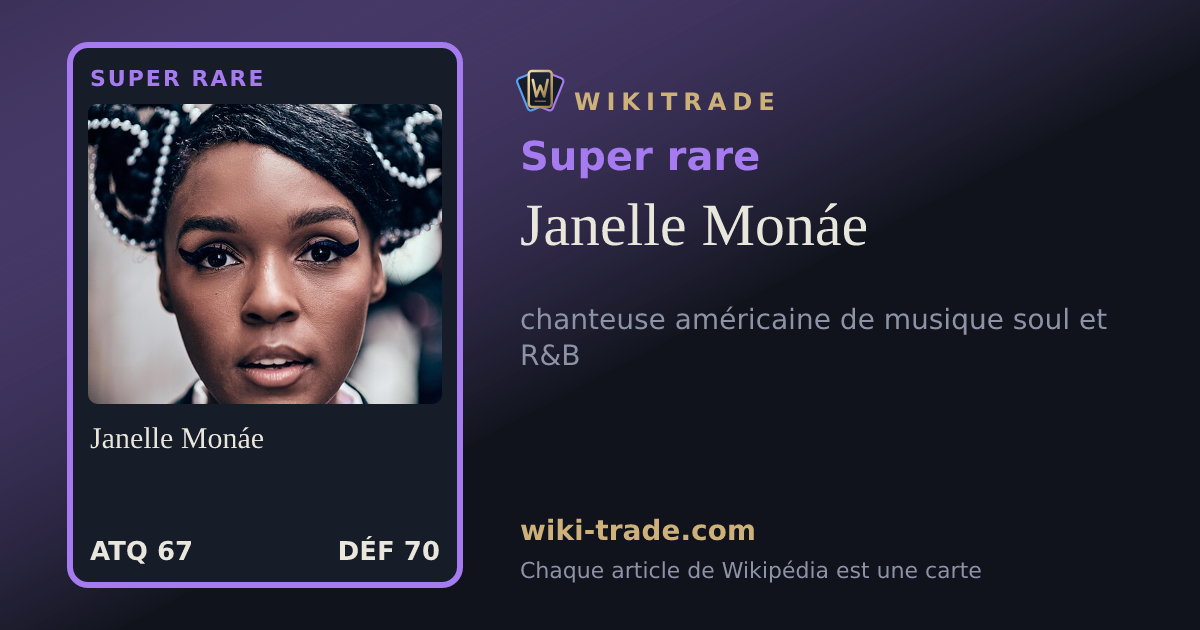 Janelle Monáe — carte Super rare