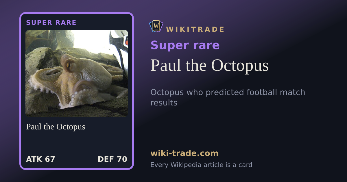 Paul the Octopus — Super rare card