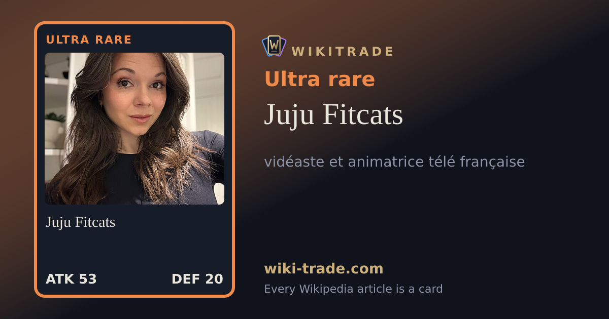 Juju Fitcats — Ultra rare card