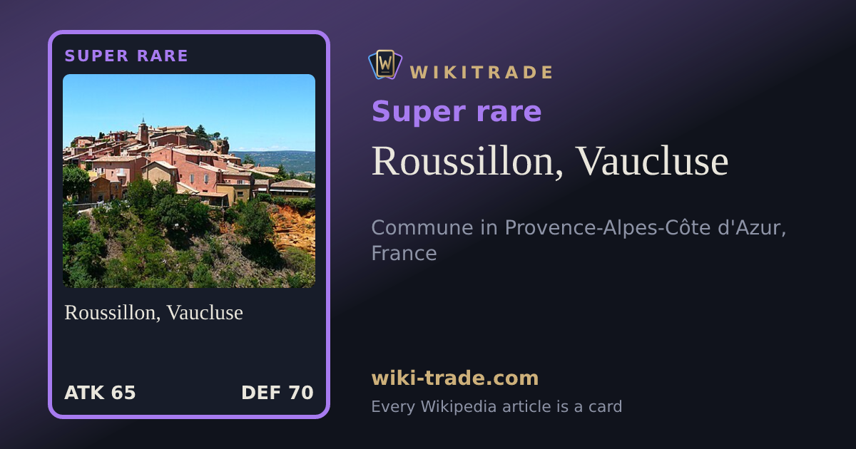 Roussillon, Vaucluse — Super rare card