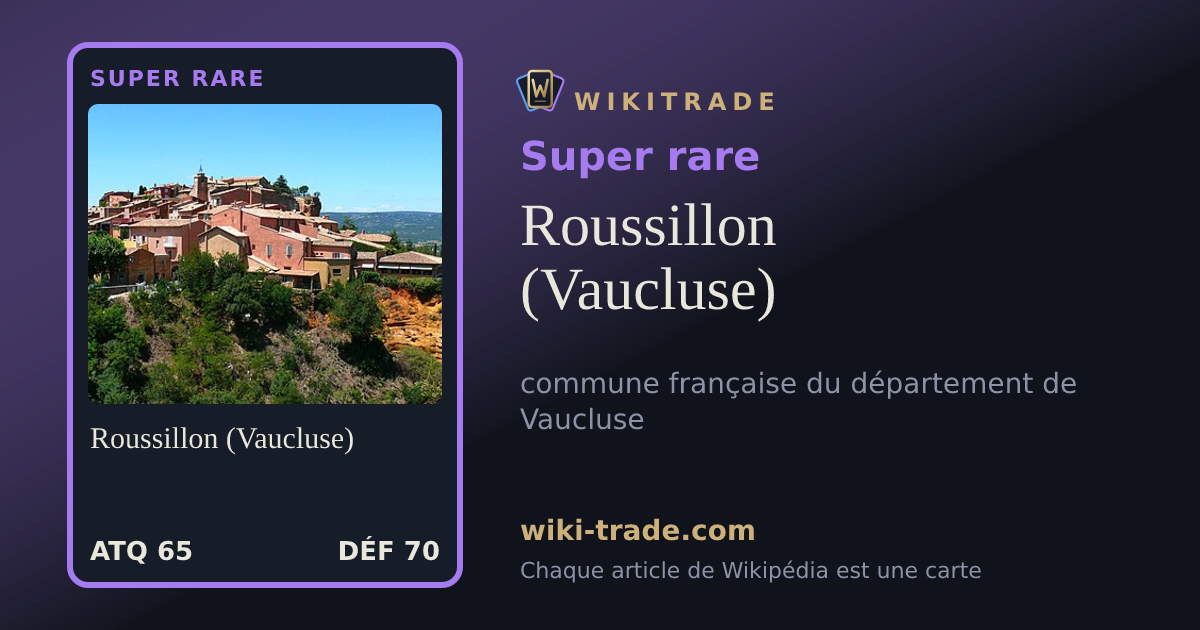 Roussillon (Vaucluse) — carte Super rare