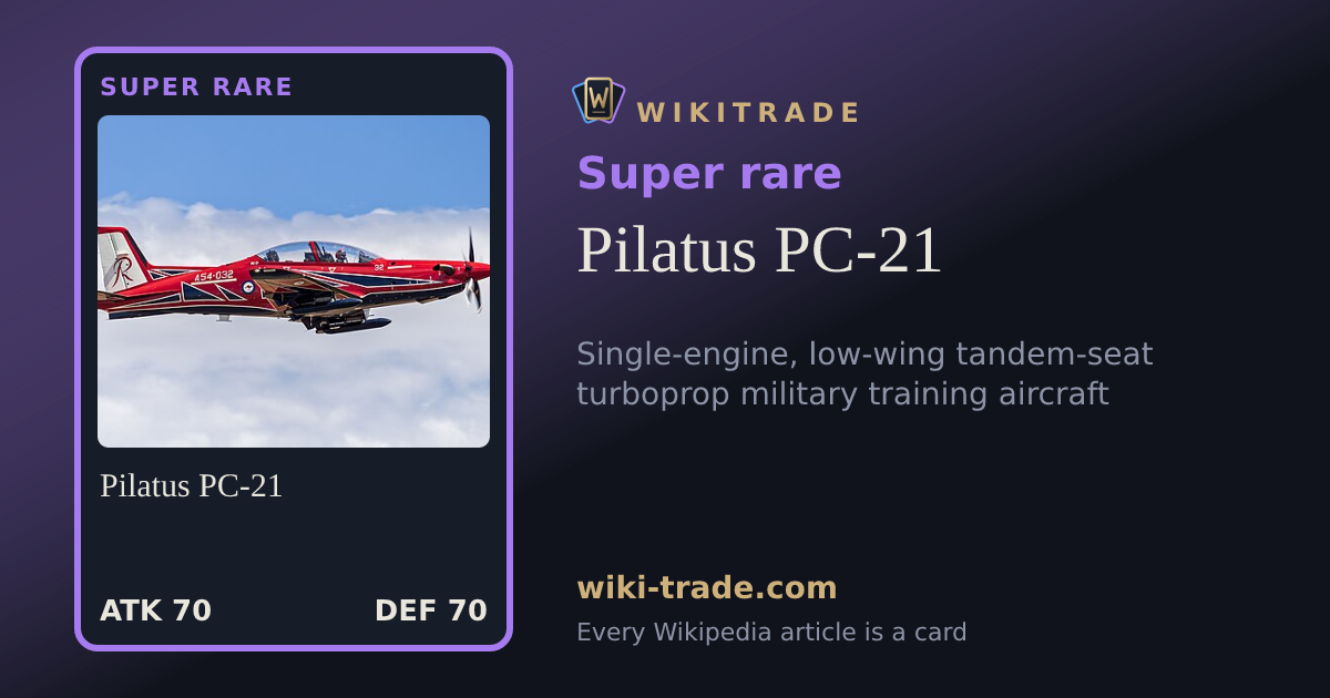 Pilatus PC-21 — Super rare card