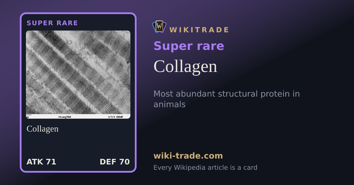 Collagen — Super rare card