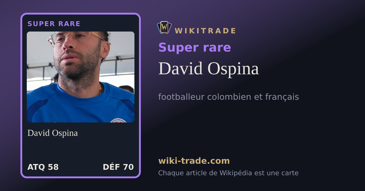 David Ospina — carte Super rare