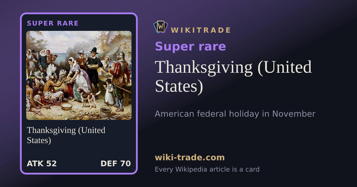Thanksgiving (United States) — Super rare card