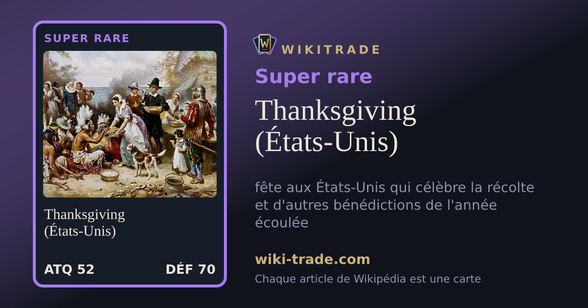 Thanksgiving (États-Unis) — carte Super rare