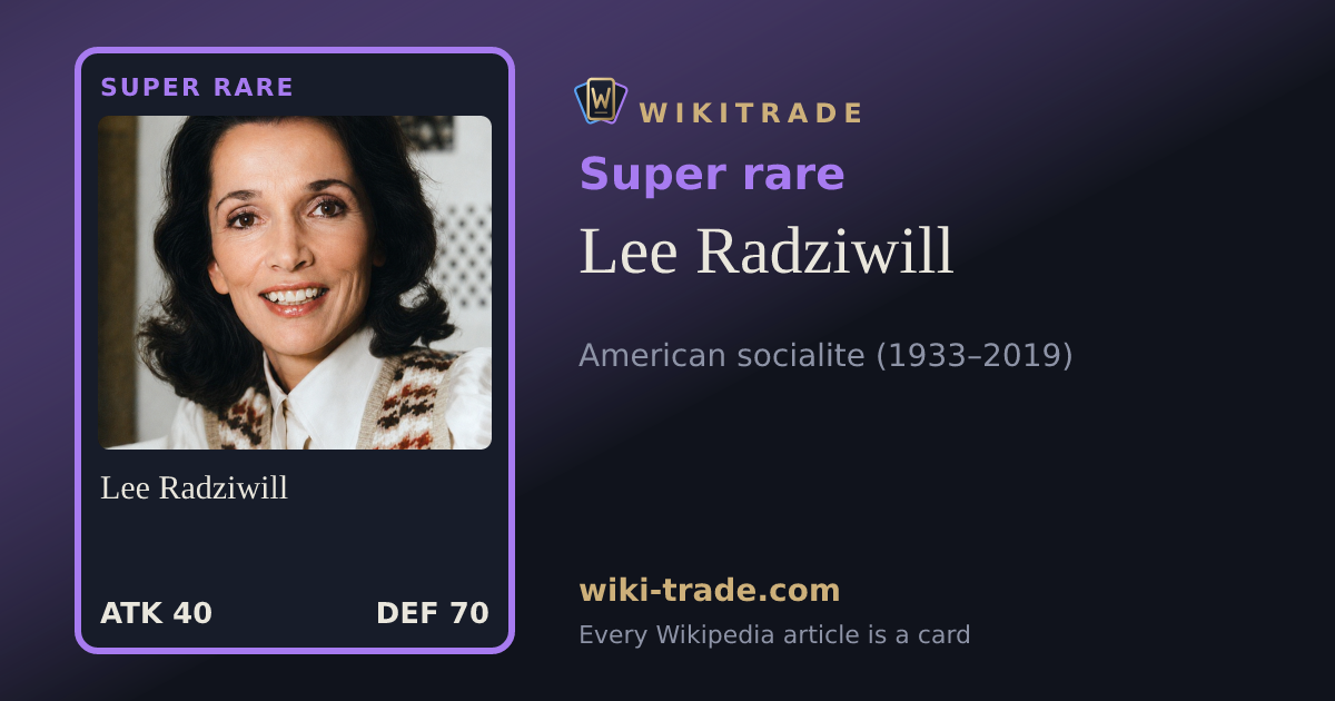 Lee Radziwill — Super rare card