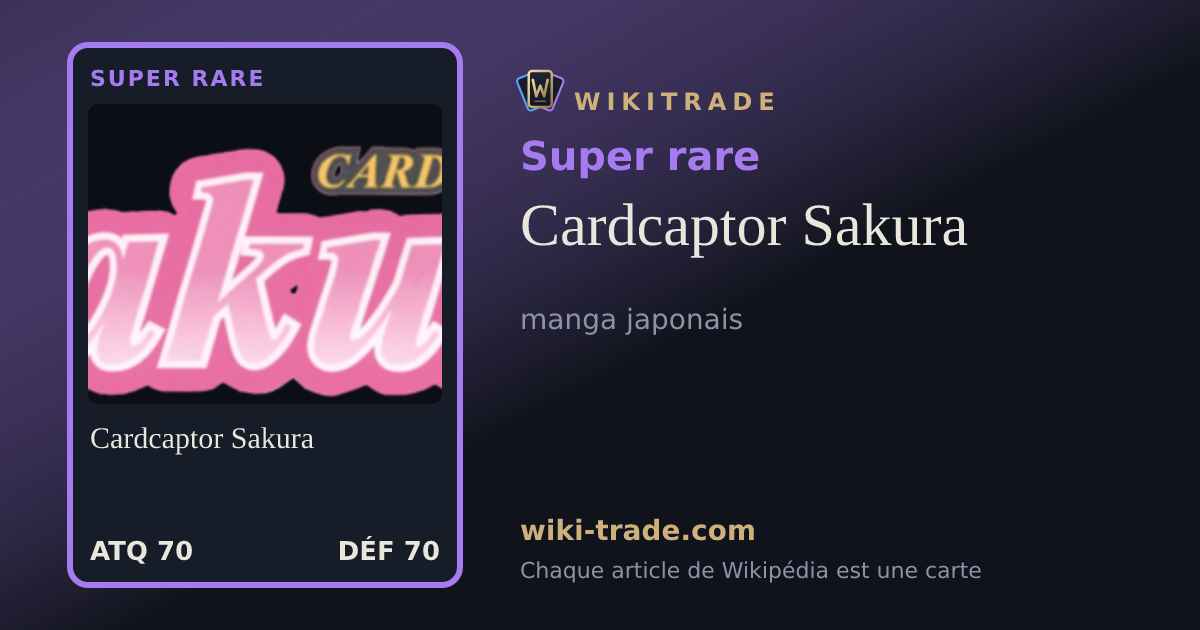 Cardcaptor Sakura — carte Super rare