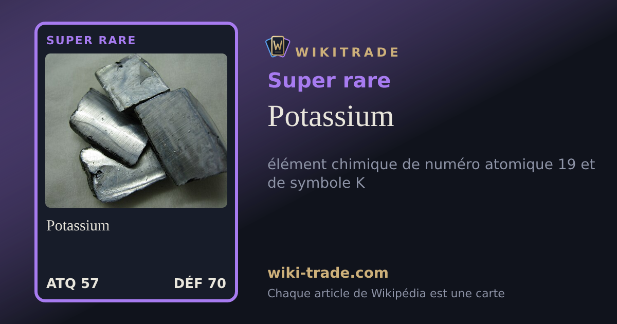 Potassium — carte Super rare