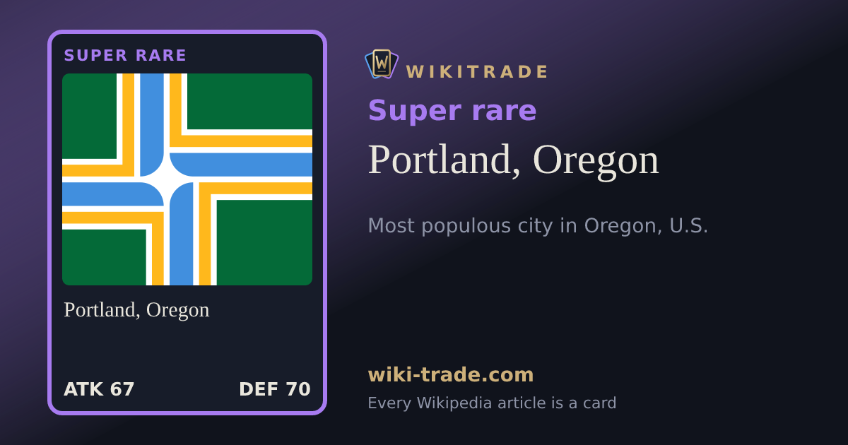 Portland, Oregon — Super rare card