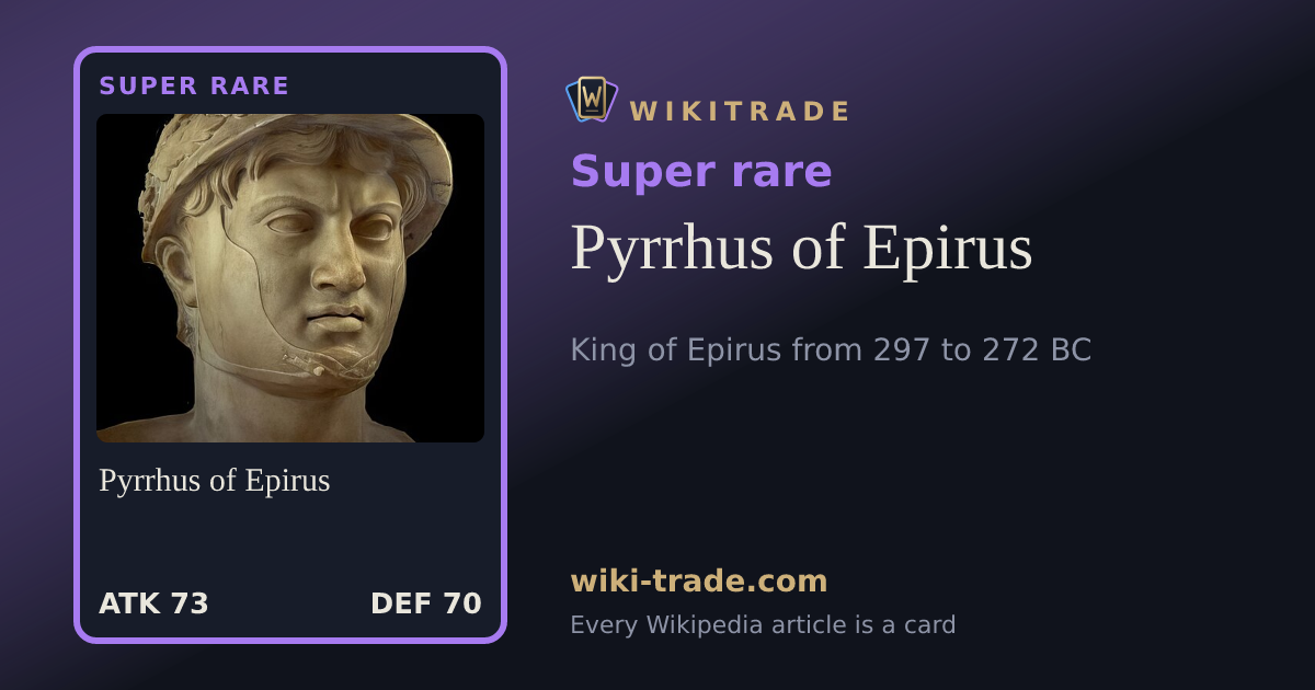 Pyrrhus of Epirus — Super rare card