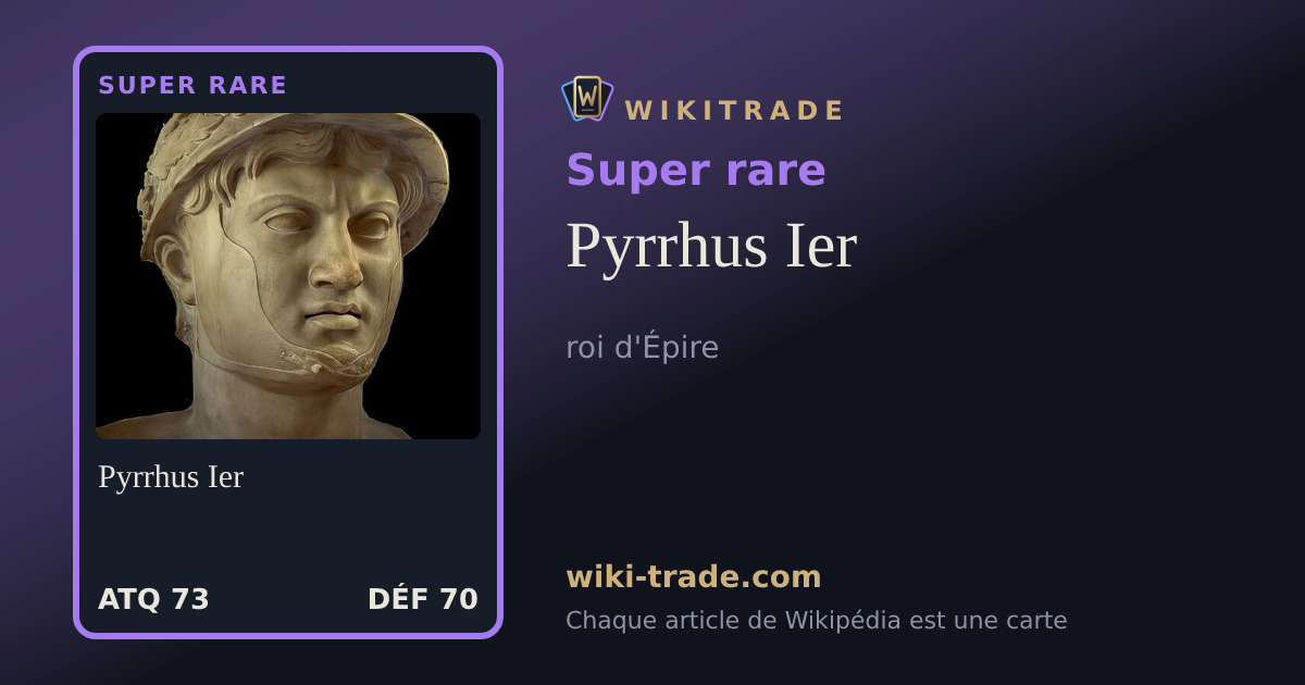 Pyrrhus Ier — carte Super rare