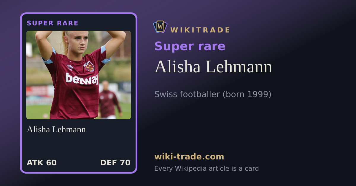 Alisha Lehmann — Super rare card