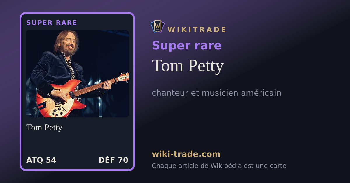 Tom Petty — carte Super rare