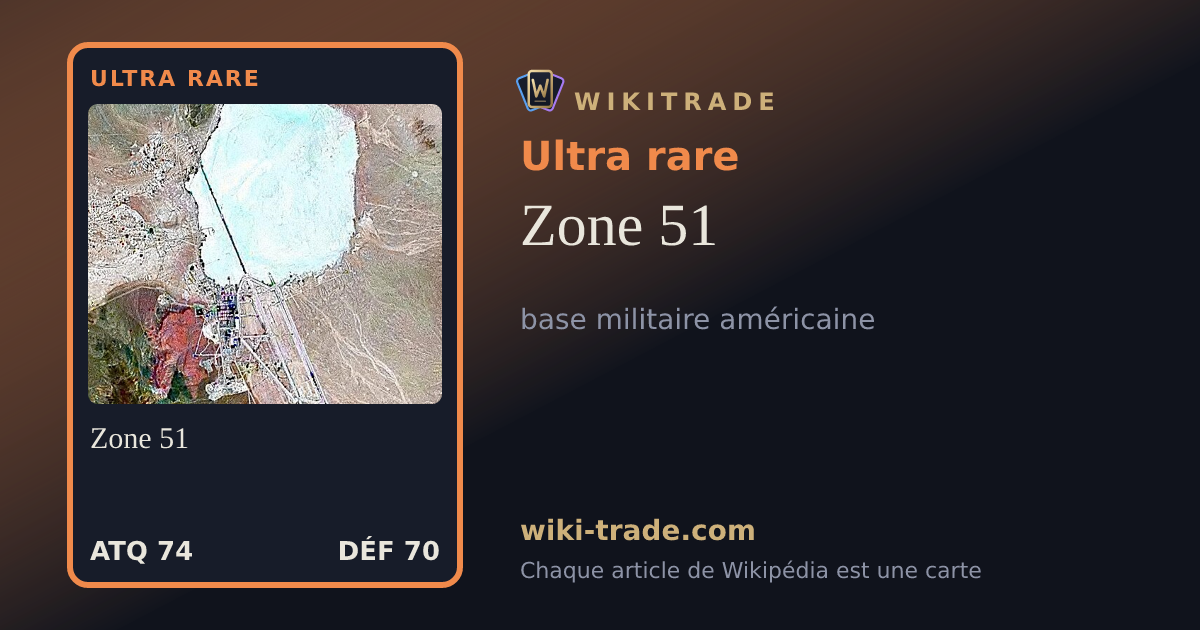 Zone 51 — carte Ultra rare