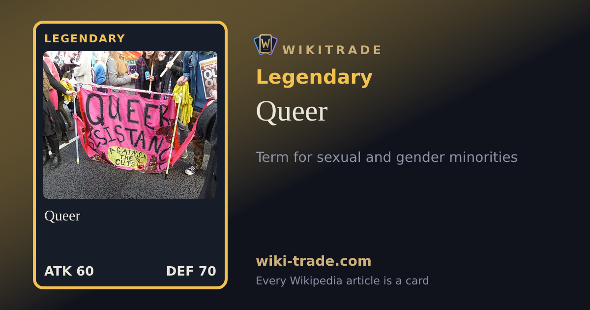 Queer — Legendary card