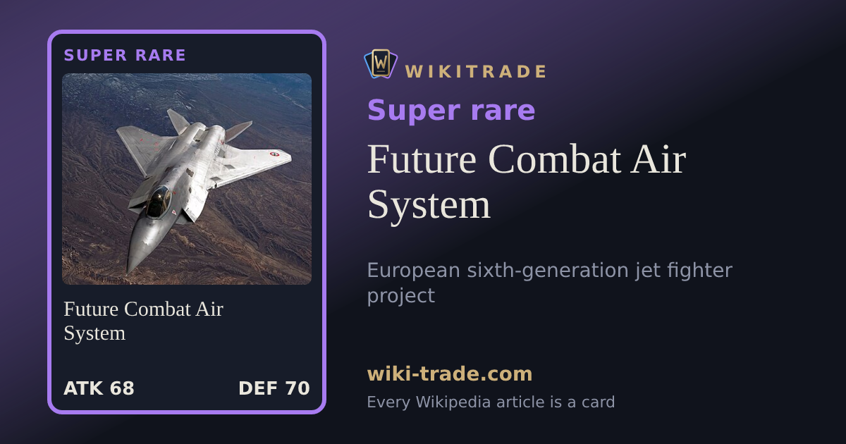 Future Combat Air System — Super rare card