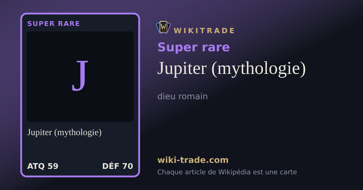 Jupiter (mythologie) — carte Super rare