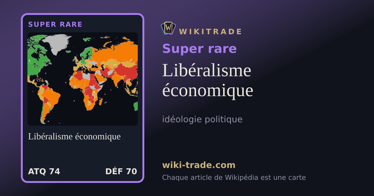 Libéralisme économique — carte Super rare