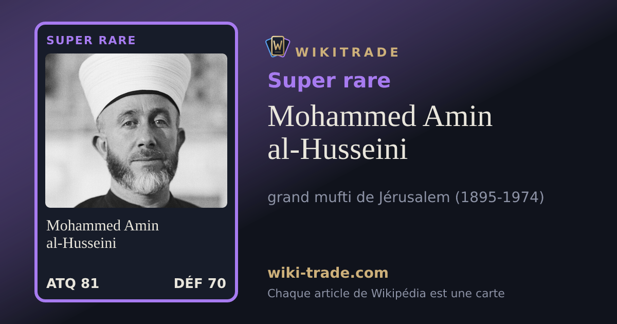 Mohammed Amin al-Husseini — carte Super rare